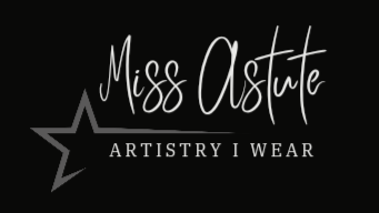 Miss Astute Artistry I Wear